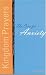 Search : Kingdom Prayers: The Care for Anxiety