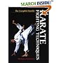 Karate Fighting Techniques: The Complete Kumite