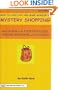 Career Knowtes: Mystery Shopping, Second Edition (How to Have Fun and Make Money in a Career You Love Series)