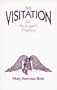 The Visitation: An Archangel's Prophecy