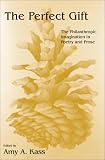 The Perfect Gift: The Philanthropic Imagination in Poetry and Prose