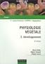 Physiologie v�g�tale : Volume 2, D�veloppement