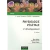 Physiologie v�g�tale : Volume 2, D�veloppement