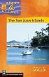 The San Juan Islands (Afoot & Afloat)