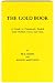 The Gold Book: A Guide to Commonly Traded Gold Bullion Coins and Bars
