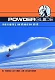 Powderguide: Managing Avalanche Risk