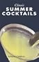 Classic Summer Cocktails