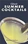 Summer Cocktails