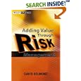 Value Added Risk Management in Financial Institutions: Leveraging Basel II & Risk Adjusted Performance Measurement (Wiley Finance)