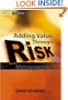 Value Added Risk Management in Financial Institutions: Leveraging Basel II & Risk Adjusted Performance Measurement (Wiley Finance)