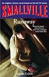 Smallville: Runaway