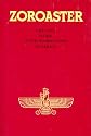Zoroaster: Life and Work of the Forerunner in Persia (Forerunner Book Series)
