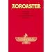 Zoroaster: Life and Work of the Forerunner in Persia (Forerunner Book Series)