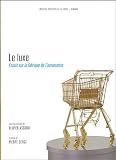 Revue Institut français de la mode - Regard  / Le luxe : Essais sur la fabrique de l'ostentation