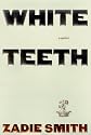 White Teeth: A Novel
