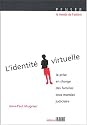 L'identité virtuelle : La prise en charge des familles sous mandat judiciaire suivi de Conduites à risque chez l'enfant et l'adolescent
