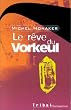 Le R�ve du Vorkeul