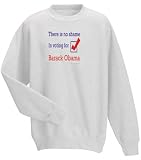 There is no shame in voting for Barack Obama Adult Sweatshirt (Crewneck) Various Colors