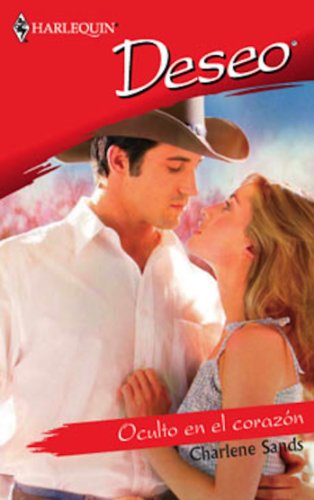 Oculto en el corazón (Deseo) (Spanish Edition)