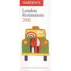 Harden's London Restaurants 2002 (Hardens Guides)