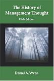 The History of Management Thought