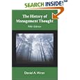 The History of Management Thought by Daniel A. Wren