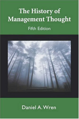 The History of Management Thought
