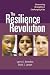 The Resilience Revolution: Discovering Strengths in Challenging Kids