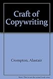 The craft of copywriting