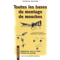 Toutes les bases du montage de mouches