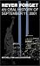 Never Forget: An Oral History of September 11
