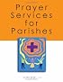 Prayer Services for Parishes