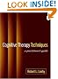 Cognitive Therapy Techniques...