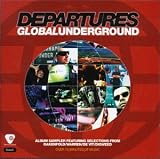 Review Various Artists  / Global Underground: Departures (Sampler)