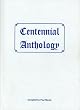 Centennial Anthology