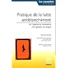 Pratique de la lutte antiblanchiment : De l'approche normative � la gestion du risque