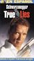 True Lies [VHS]