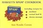 Hawaii's Spam Cookbook