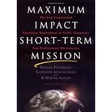 MaximumImpactShort-TermMission:TheGod-CommandedRepetitiveDeploymentofSwift,TemporaryNon-ProfessionalMissionaries