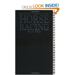 The Complete Professional Horse Racing System