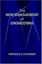 The New Management of Engineering