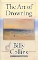 The Art Of Drowning (Pitt Poetry Series)