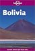 Bolivia (Lonely Planet Country Guide)