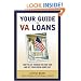 Your Guide to VA Loans: How to Cut Through The Red Tape and Get Your Dream Home Fast