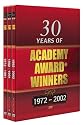 30 Years of Academy Award Winners 1972-2002