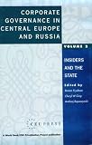 Corporate Goverance in Central Europe and Russia: Insiders and the State