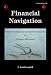 Book Financial Navigation: Powerful Strategies for Investments & Insurance for Everyone Who Invests