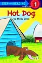 Hot Dog (Step-Into-Reading, Step 1)