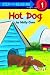  : Hot Dog (Step-Into-Reading, Step 1)