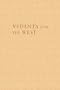 Vedanta for the West: The Ramakrishna Movement in the United States (Religion in North America)